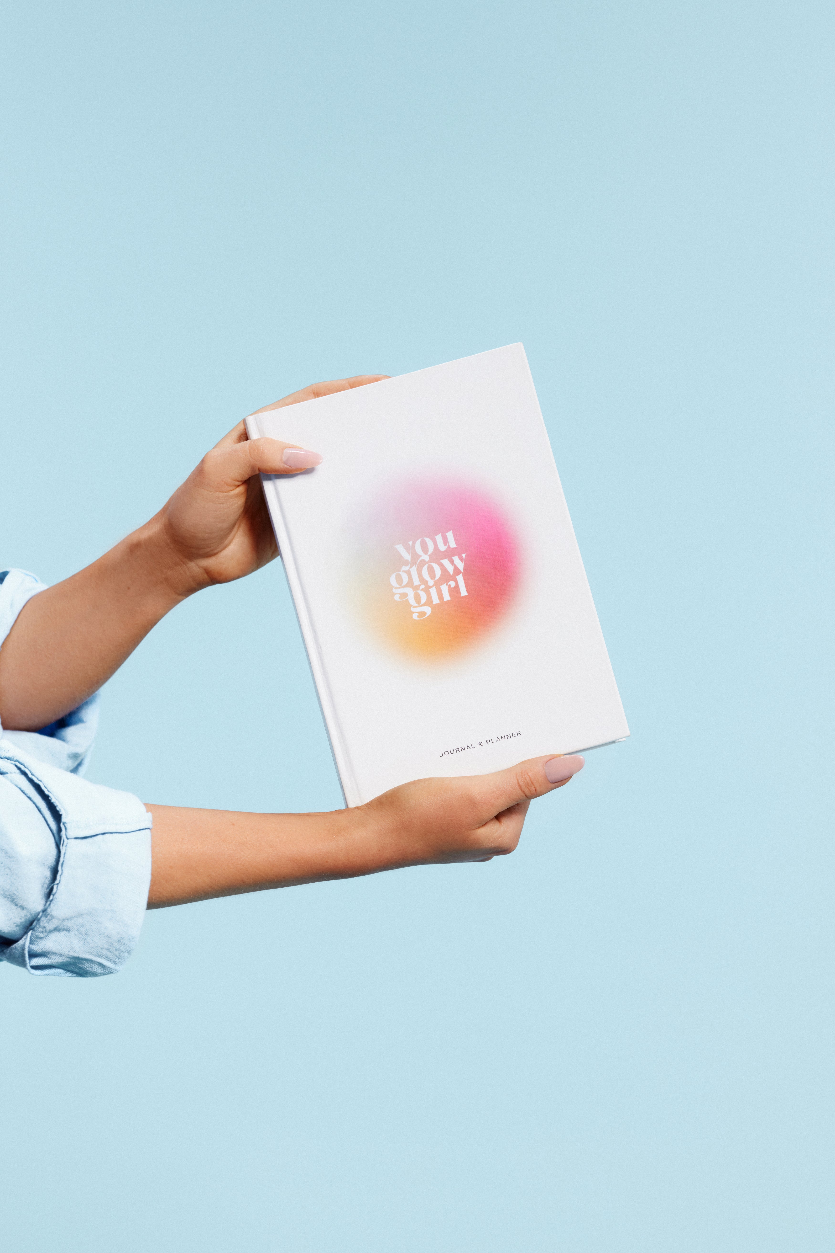 YOU GROW GIRL Journal & Planner